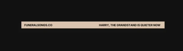 Spine detail of Harry's memorial CD — cream label with 'FuneralSongs.co' and 'Harry, The Grandstand Is Quieter Now'